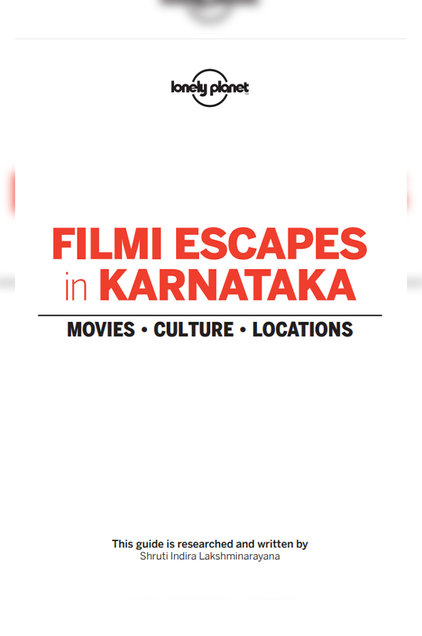 Filmi Escapes in Karnataka